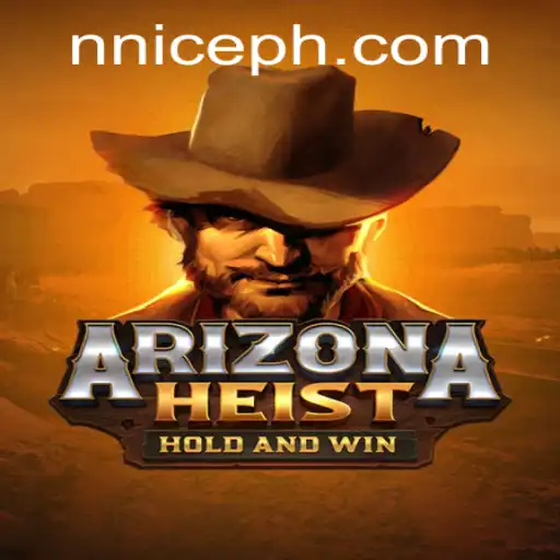 Unveiling ArizonaHeist: A Gripping Adventure with NICE PH Tactics